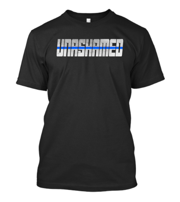 Unashamed Bold Distressed Text With Blue Line T-Shirt