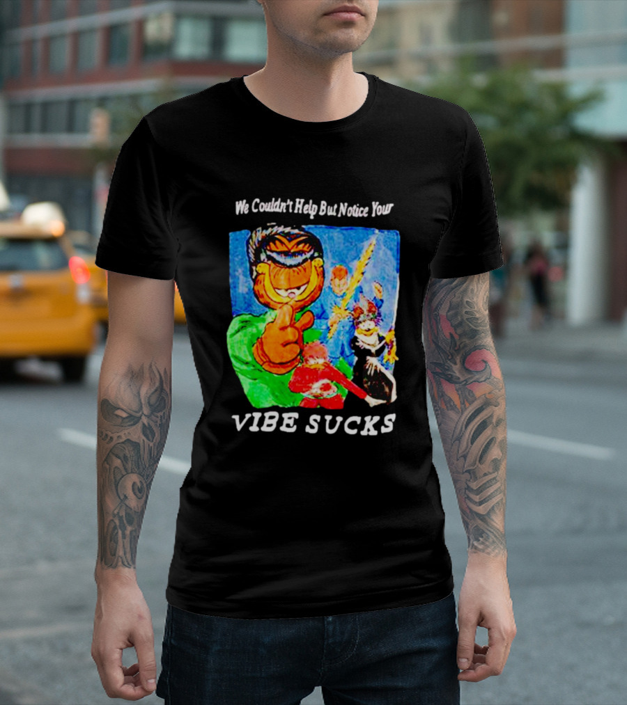 Garfield We Couldn't Help But Notice Your Vibe Sucks Retro Comic T-Shirt