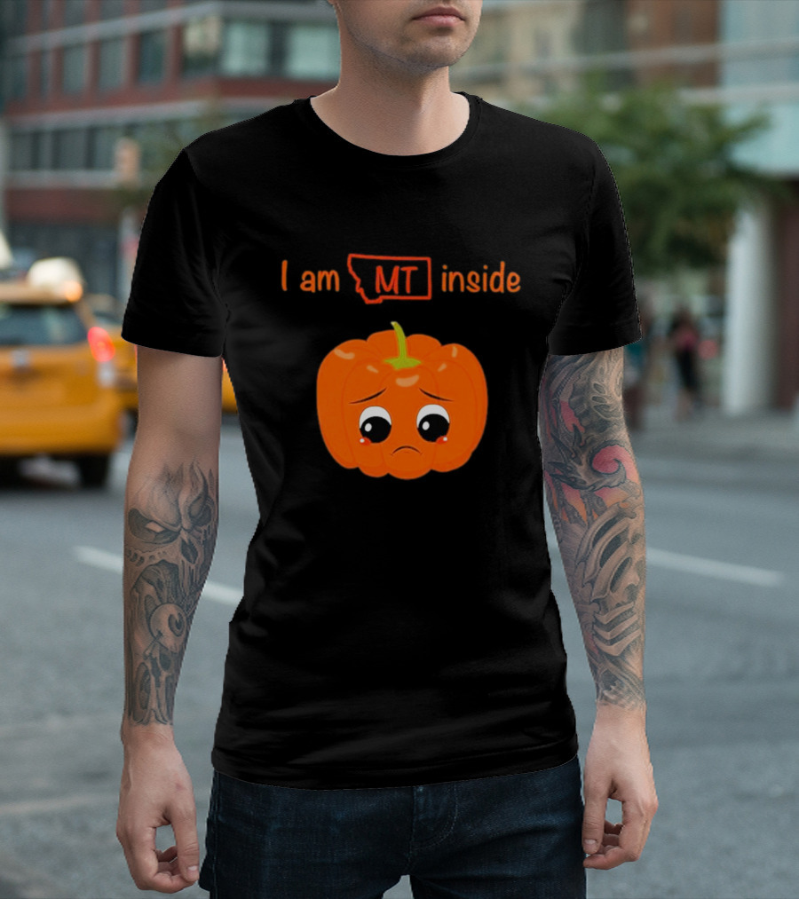 I Am MT Inside Sad Pumpkin Montana T-Shirt