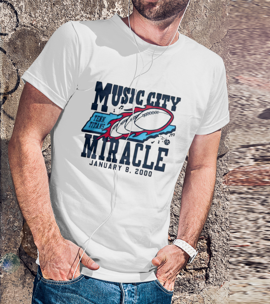 Music City Miracle Tennessee Titans January 8 2000 T-Shirt