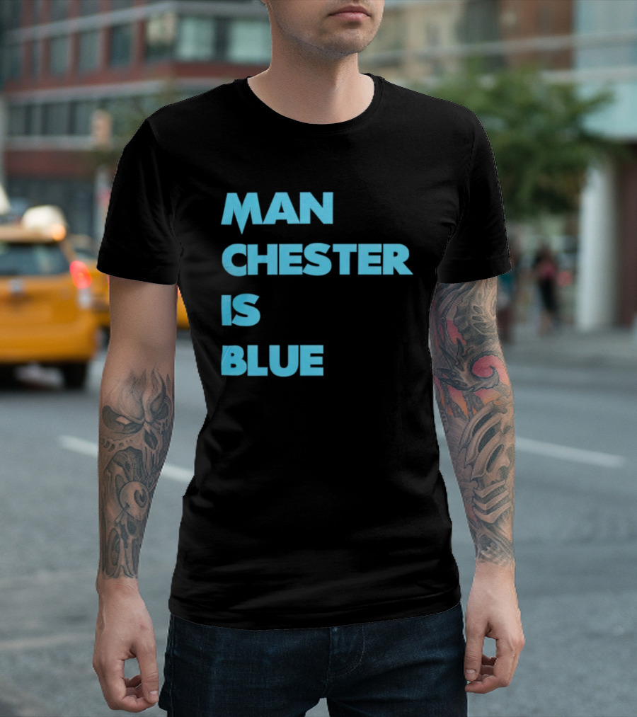 Manchester Is Blue T-Shirt