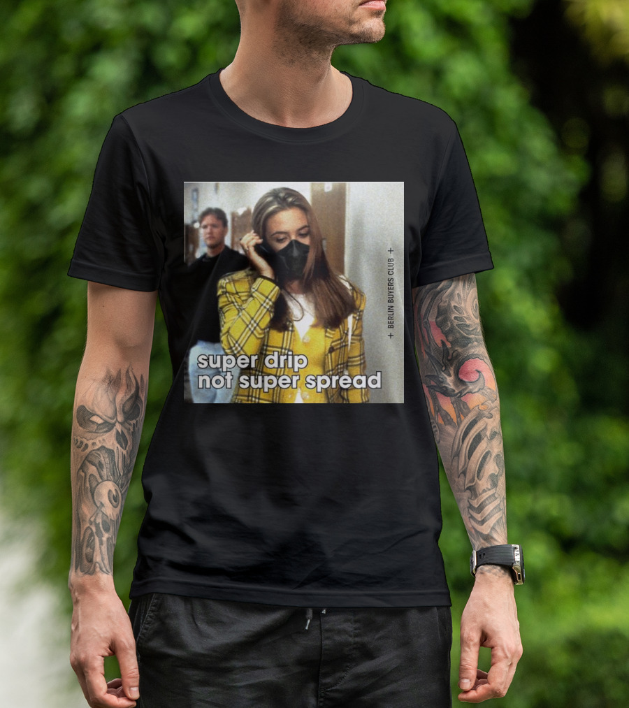 Super Drip Not Super Spread Berlin Buyers Club Plaid Fashion Mask T-Shirt