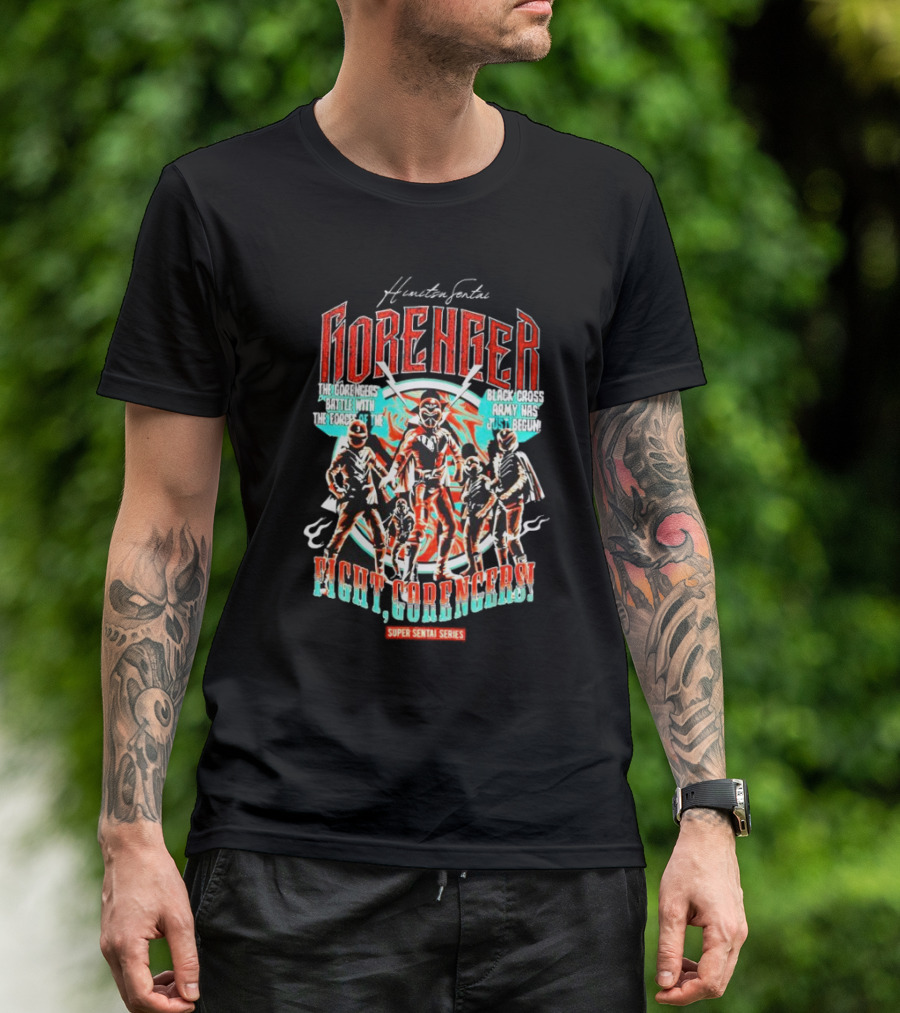 Himitsu Sentai Gorenger Battle Forces Versus Black Cross Army Just Begun Fight Gorengers Super Sentai Series T-Shirt