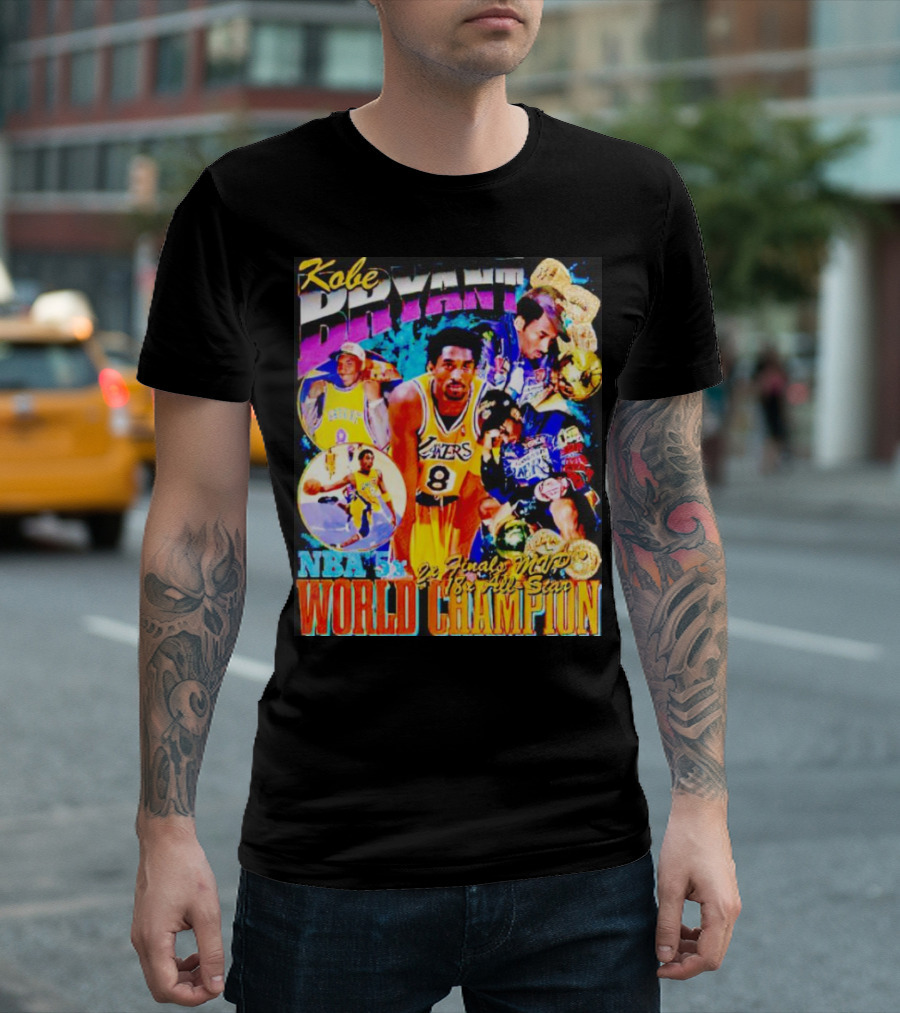 Kobe Bryant Lakers NBA 5x Final MVP 18x All Star World Champion T-Shirt