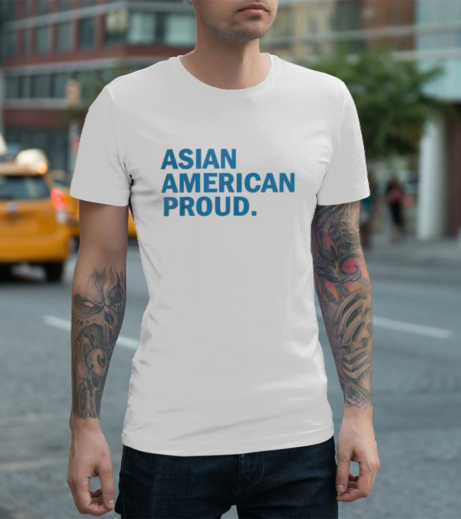 ASIAN AMERICAN PROUD T-Shirt