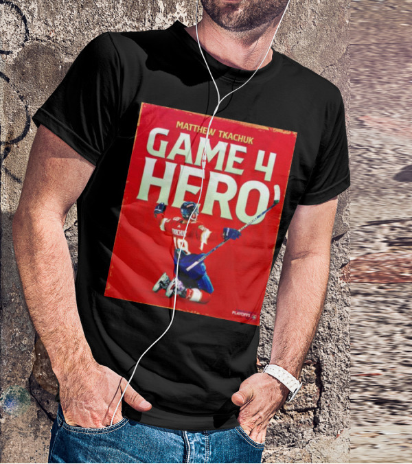 Matthew Tkachuk Game 4 Hero Playoffs T-Shirt