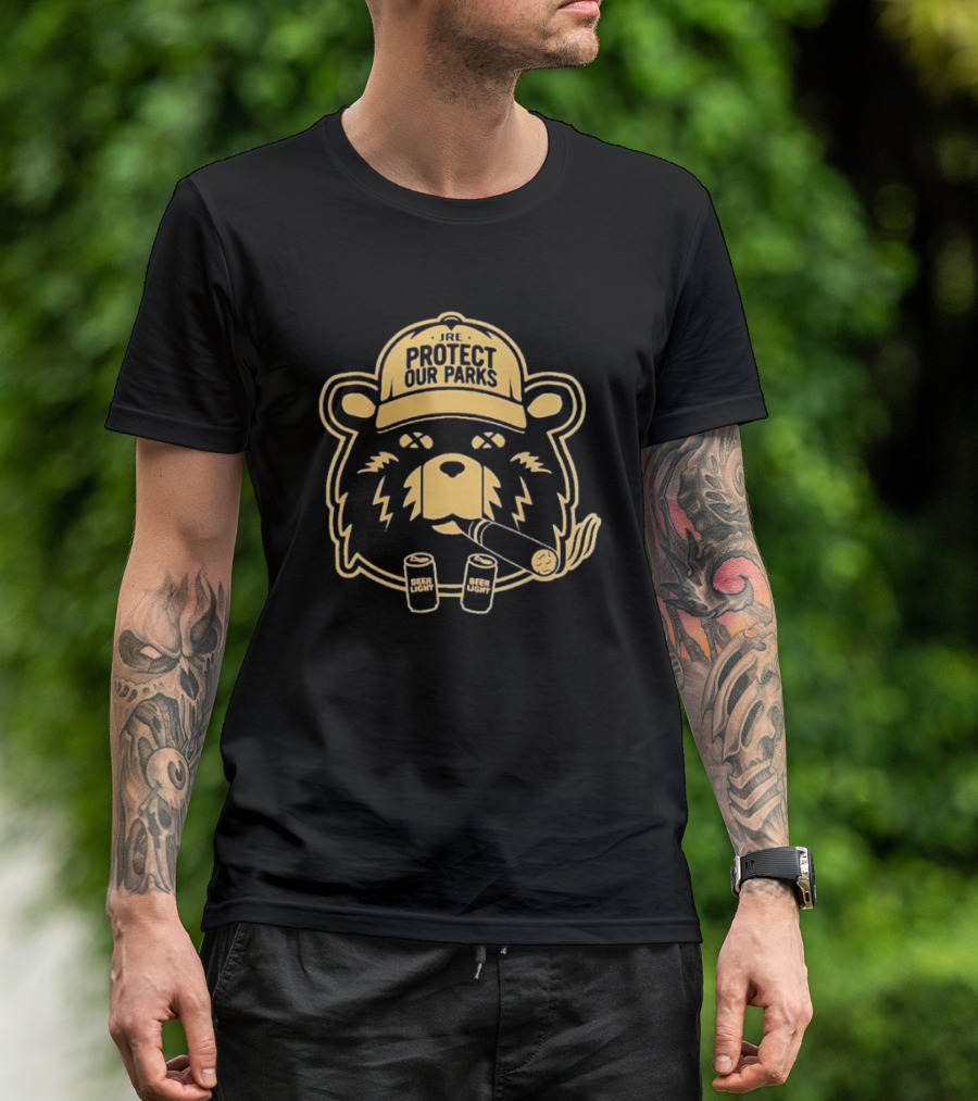 JRE Protect Our Parks Bear With Beer Light Cans And Cigar T-Shirt