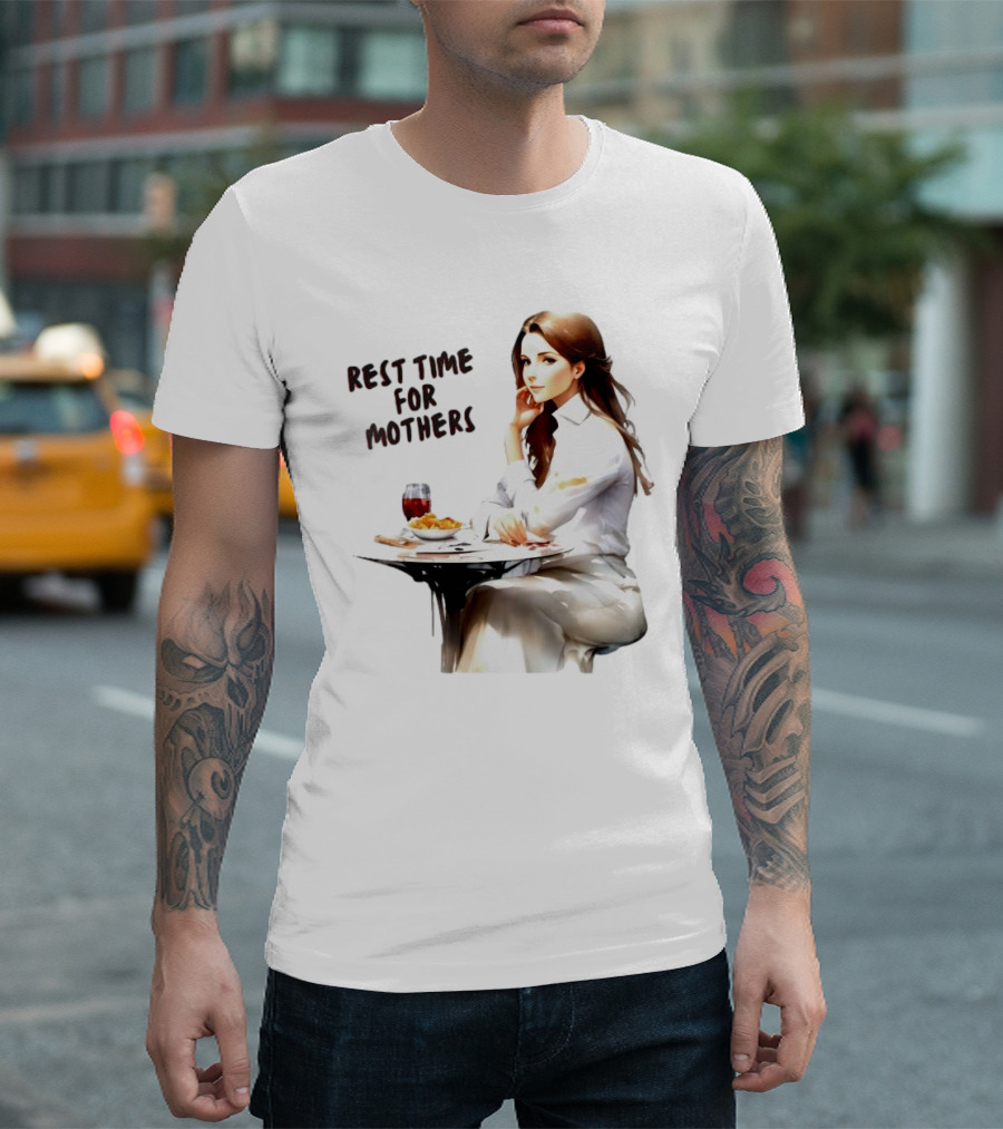 Rest Time for Mothers Wine and Relaxation T-Shirt
