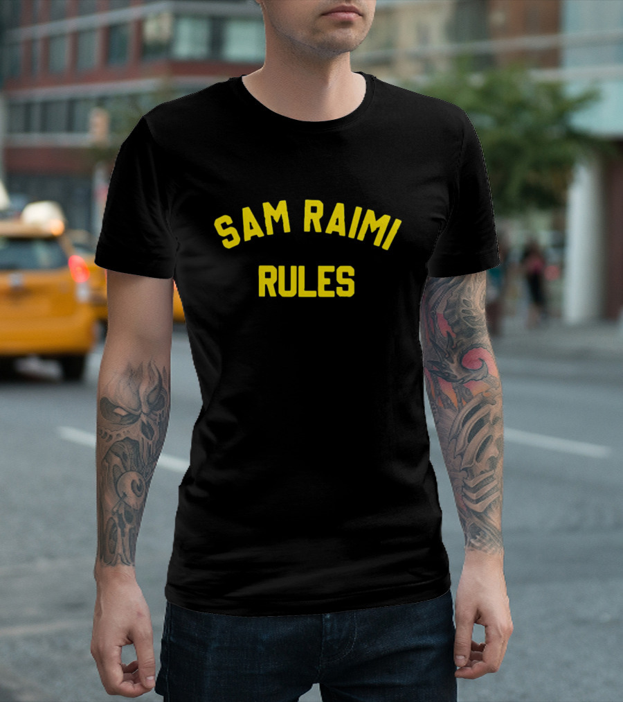 Sam Raimi Rules T-Shirt