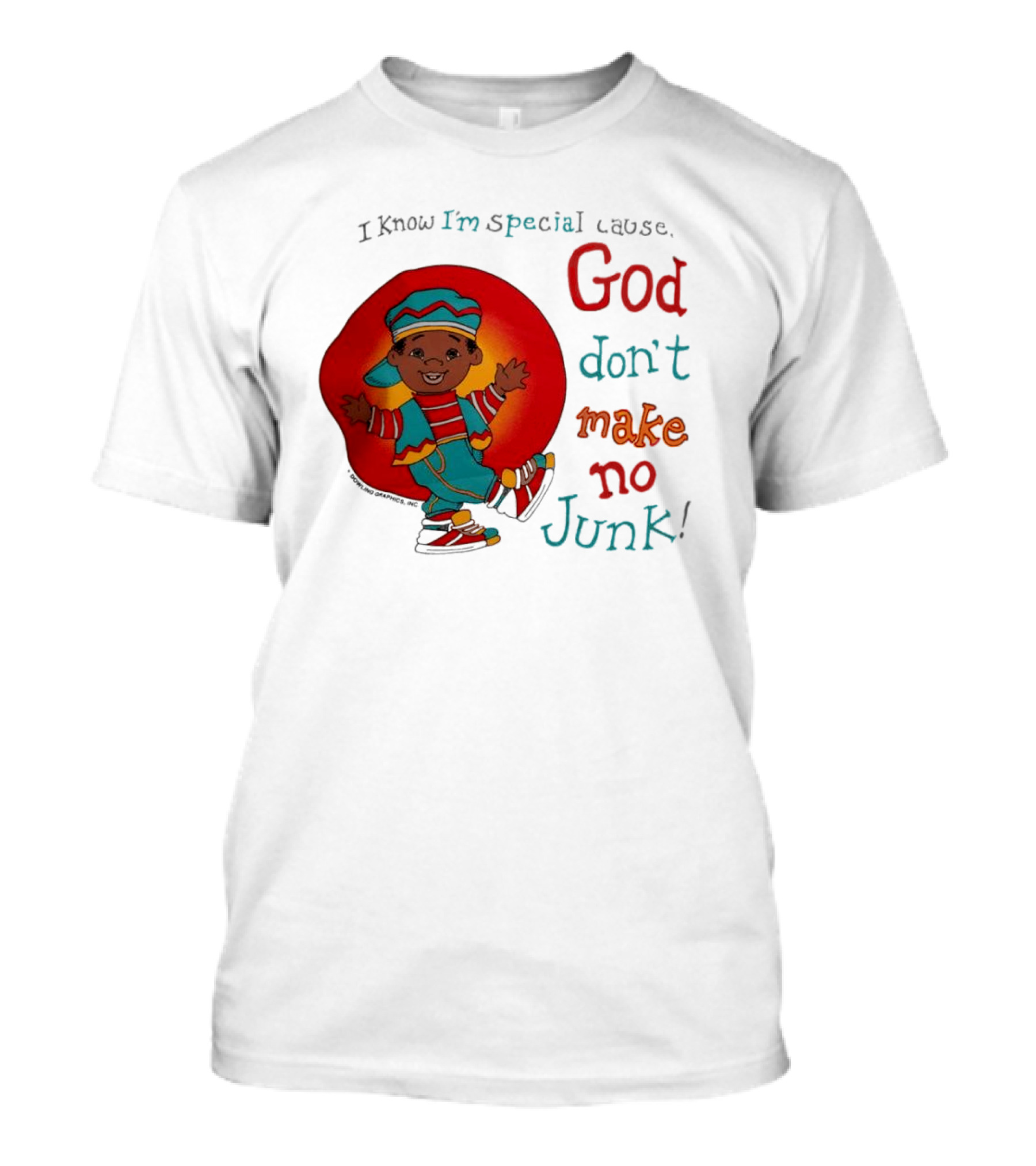 I Know I'm Special Cause God Don't Make No Junk Red And Blue Outfit Character T-Shirt