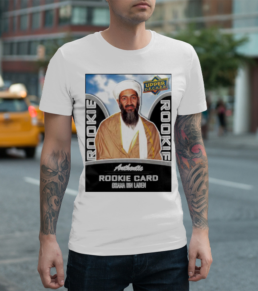 Authentic Upper Decker Rookie Card Osama bin Laden T-Shirt