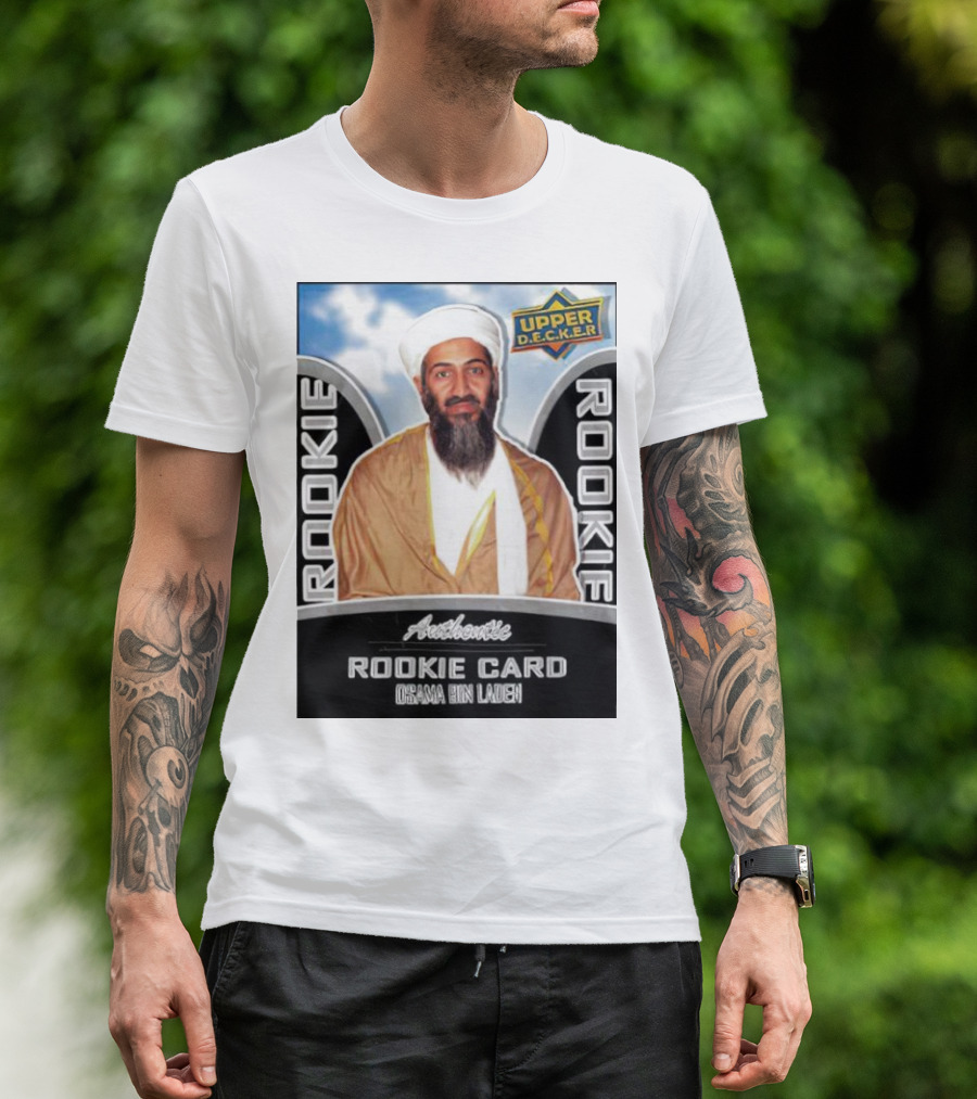 Authentic Upper Decker Rookie Card Osama Bin Laden T-Shirt