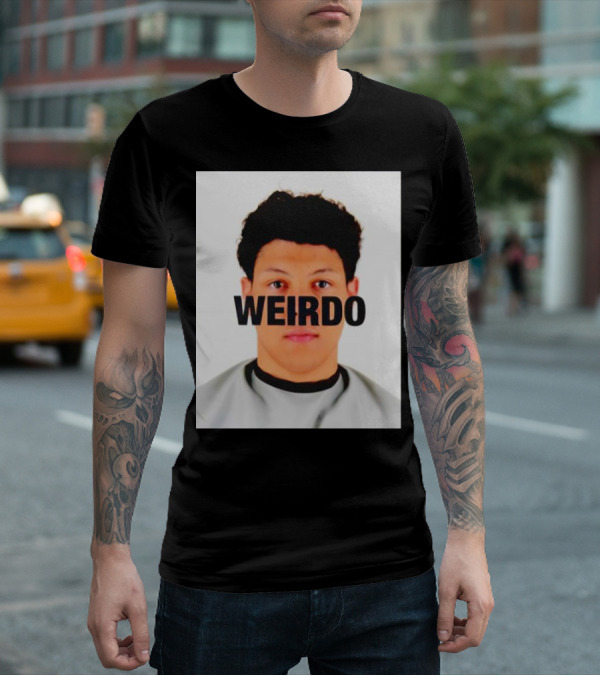 Jackson Mahomes Weirdo T-Shirt
