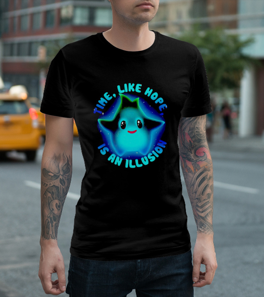 Time Like Hope Is an Illusion Cute Star Character T-Shirt