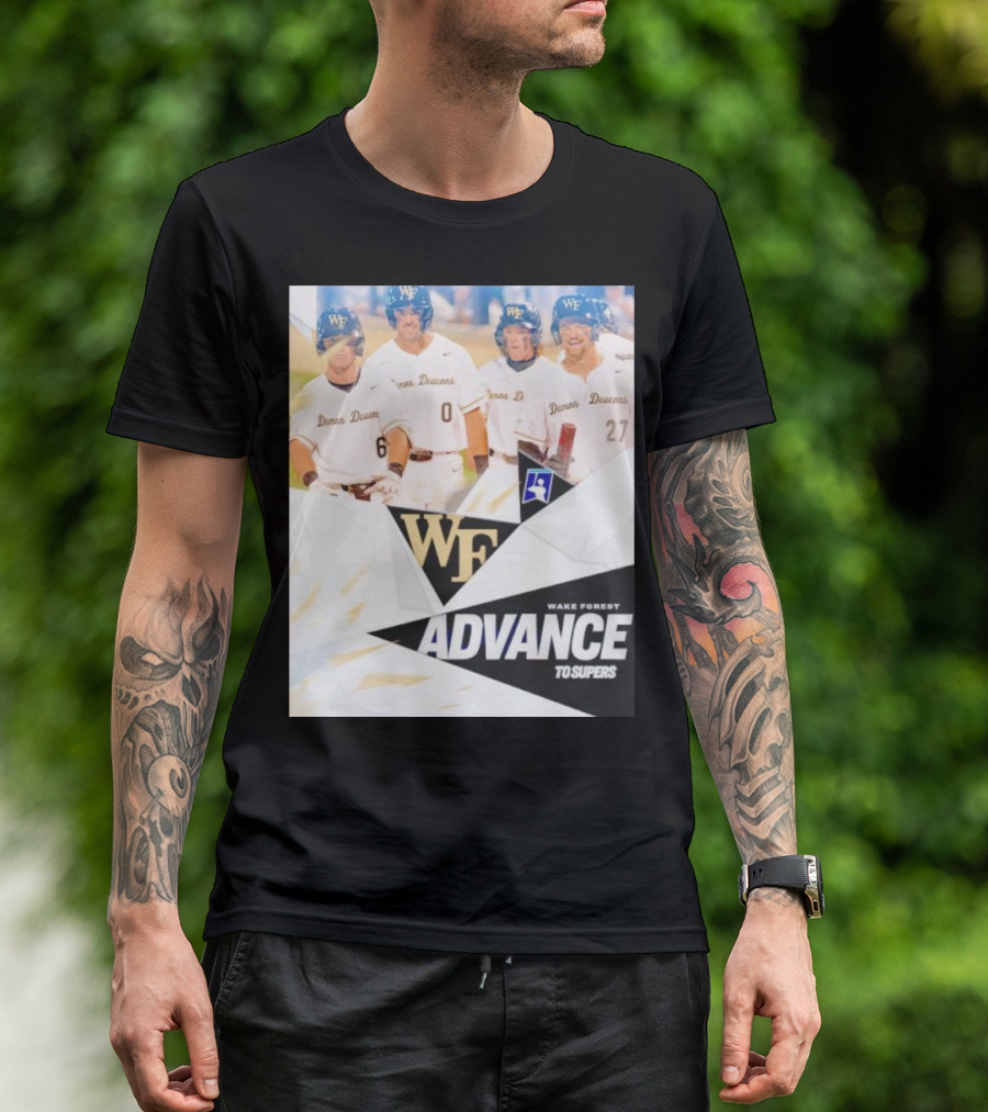 NCAA Baseball Wake Forest Demon Deacons Advance To Supers T-Shirt