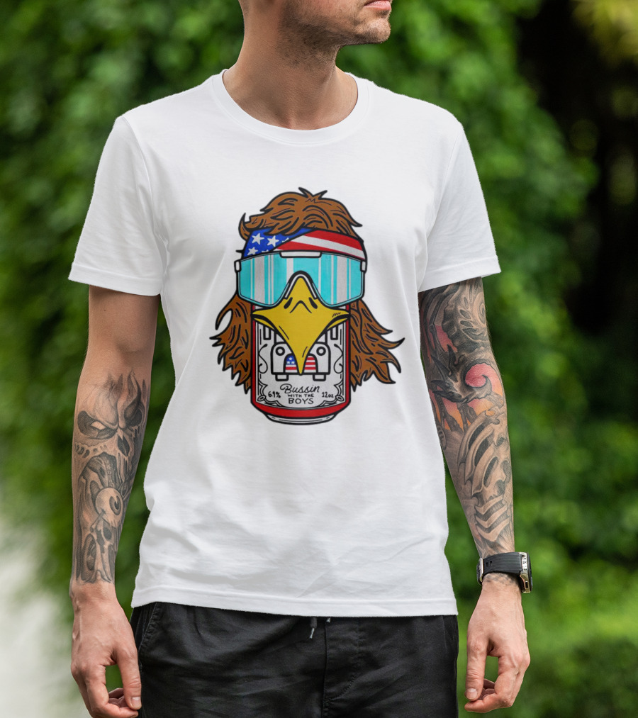 Eagle Bussin With The Boys 61% 12oz American Flag Sunglasses T-Shirt