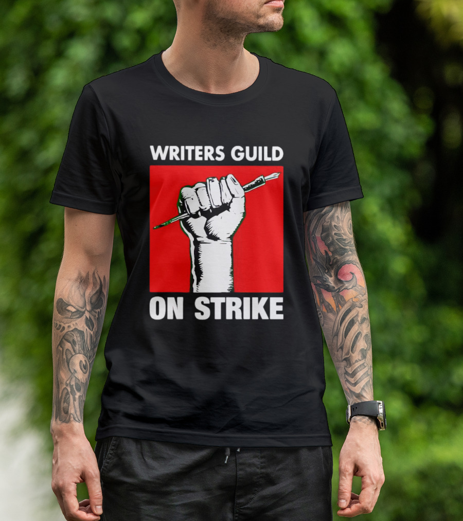 Writers Guild On Strike Raised Fist Pencil T-Shirt