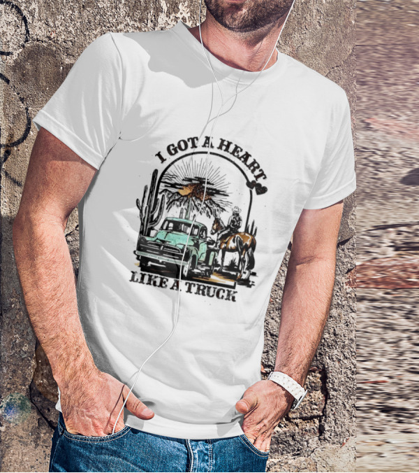 I Got A Heart Like A Truck Cowgirl Desert Scene With Horse And Cactus T-Shirt