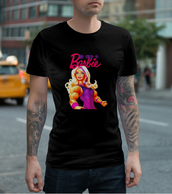 BO YBUIP IN Barbie T-Shirt