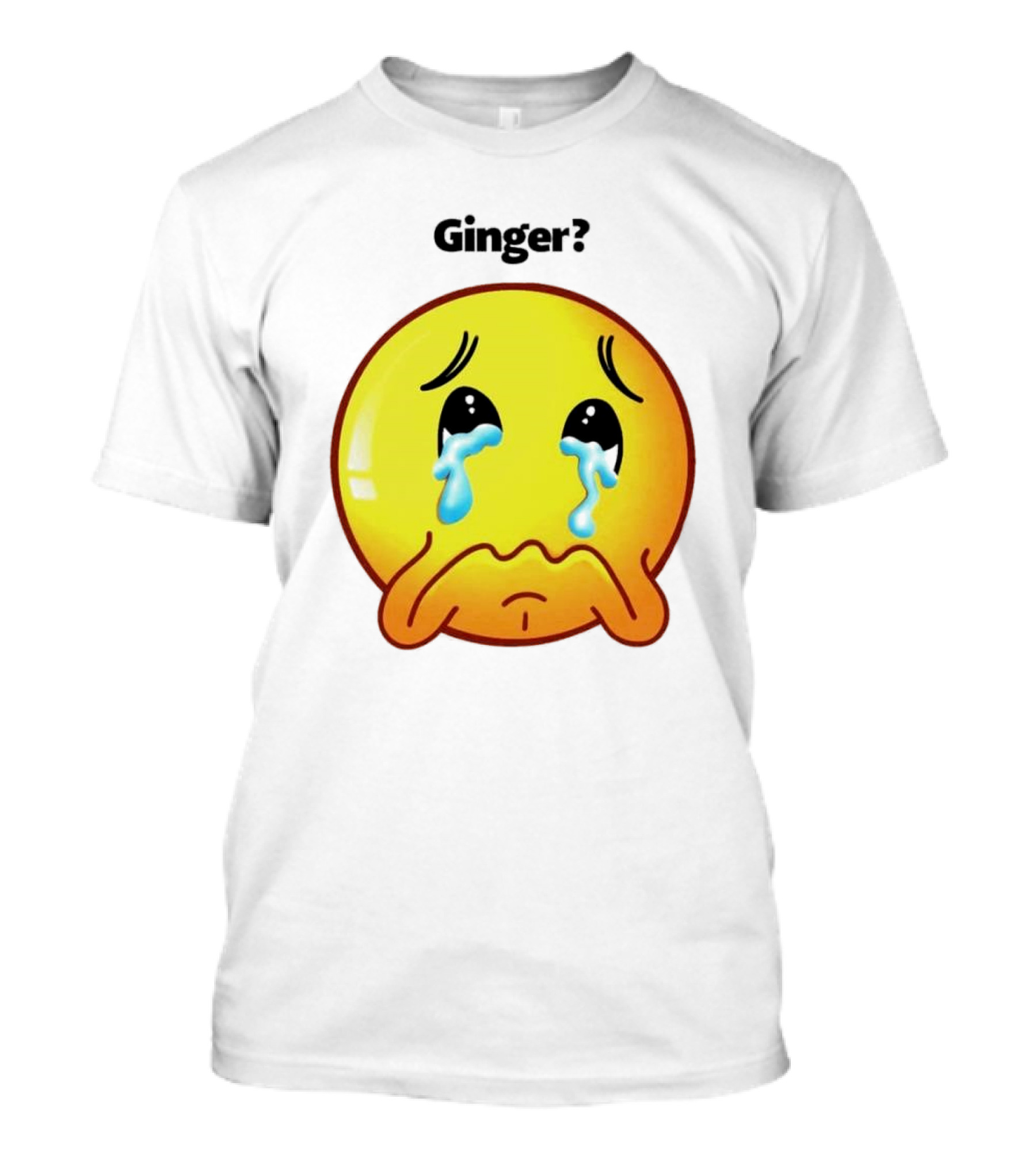 Ginger? Crying Emoji Face T-Shirt