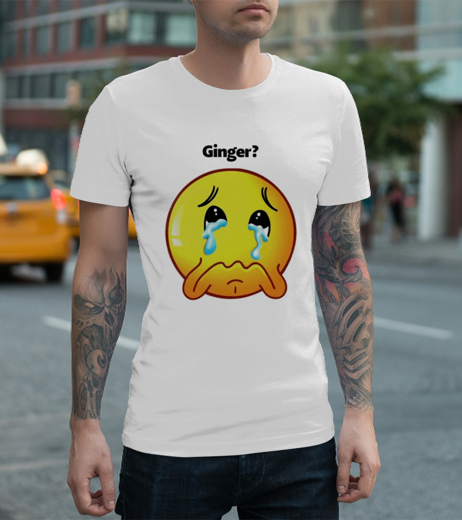Ginger? Crying Emoji Face T-Shirt