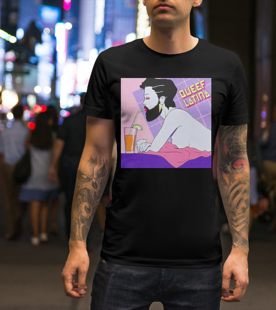Queef Latina Bearded Figure Drinking Through Straw T-Shirt