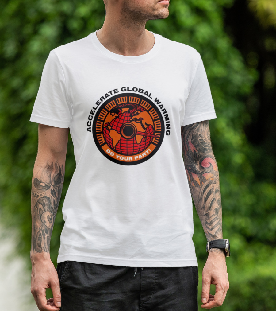 Accelerate Global Warming Do Your Part Earth Speedometer T-Shirt