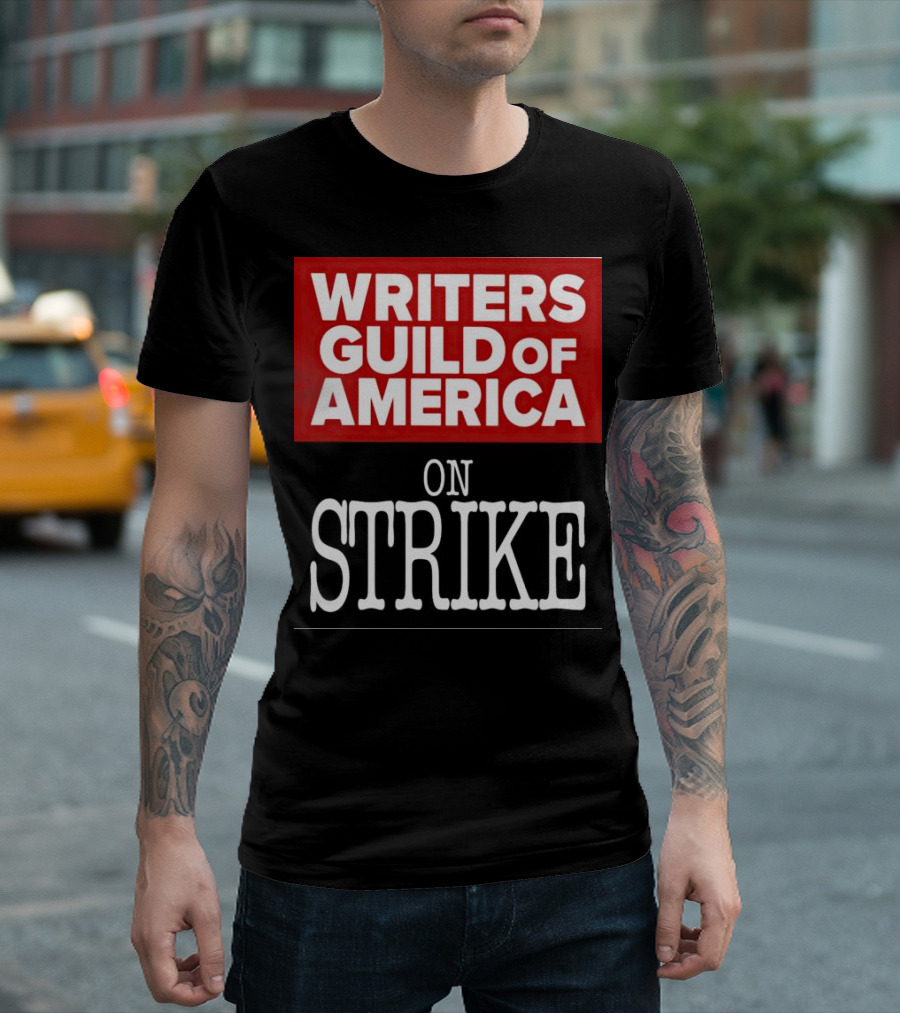 Writers Guild of America On Strike T-Shirt