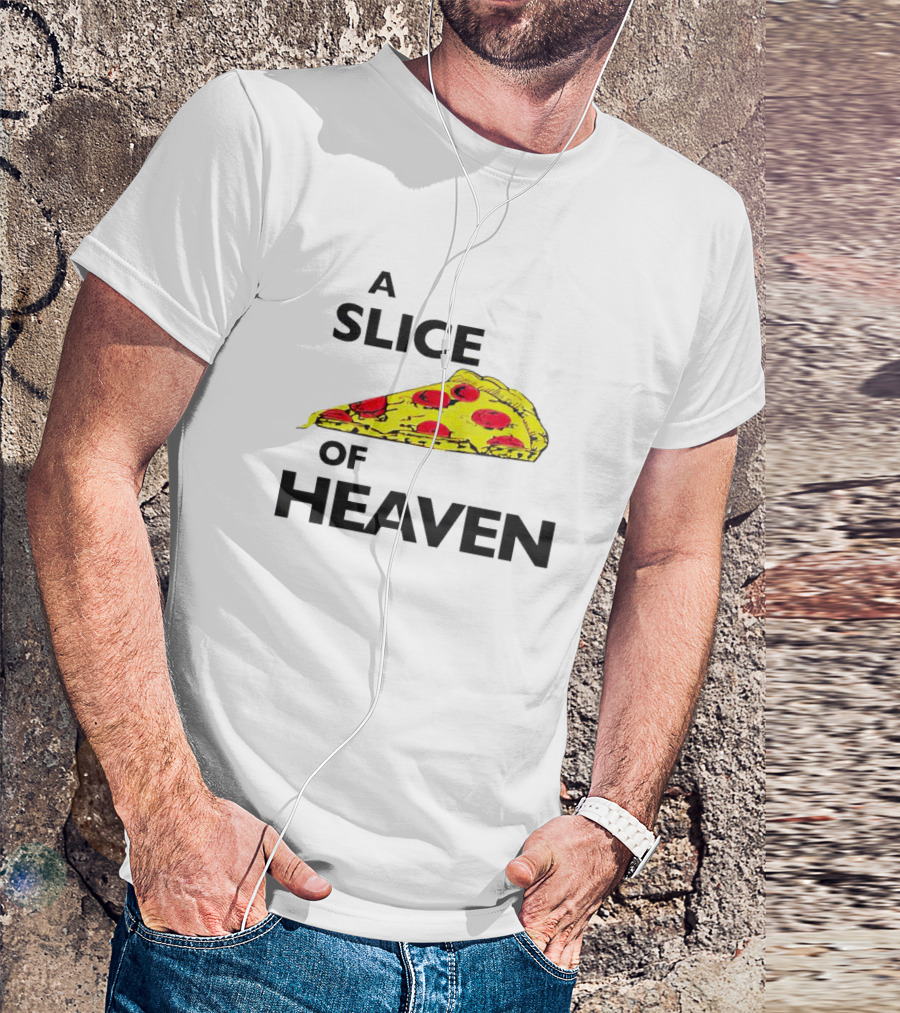 A Slice Of Pizza Heaven T-Shirt