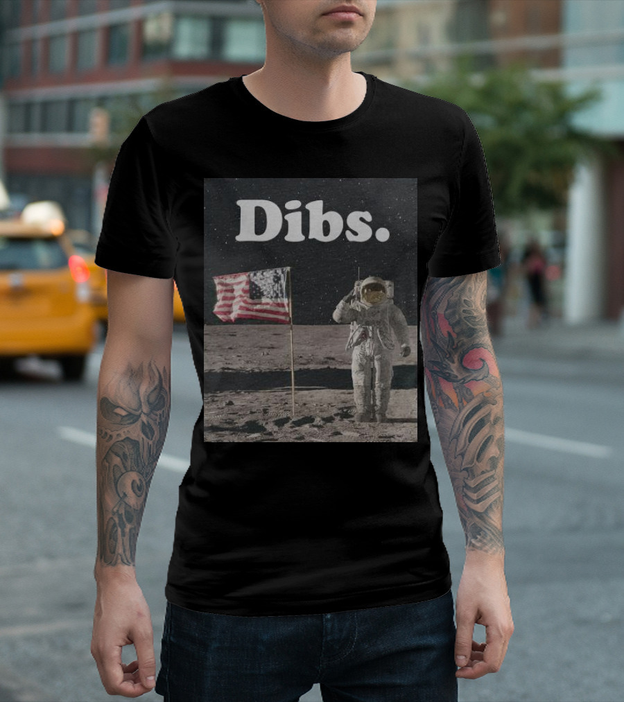 Dibs Astronauts Moon Landing American Flag T-Shirt