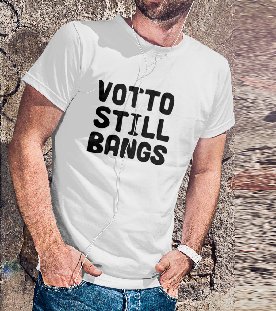 Votto Still Bangs Baseball Fan T-Shirt