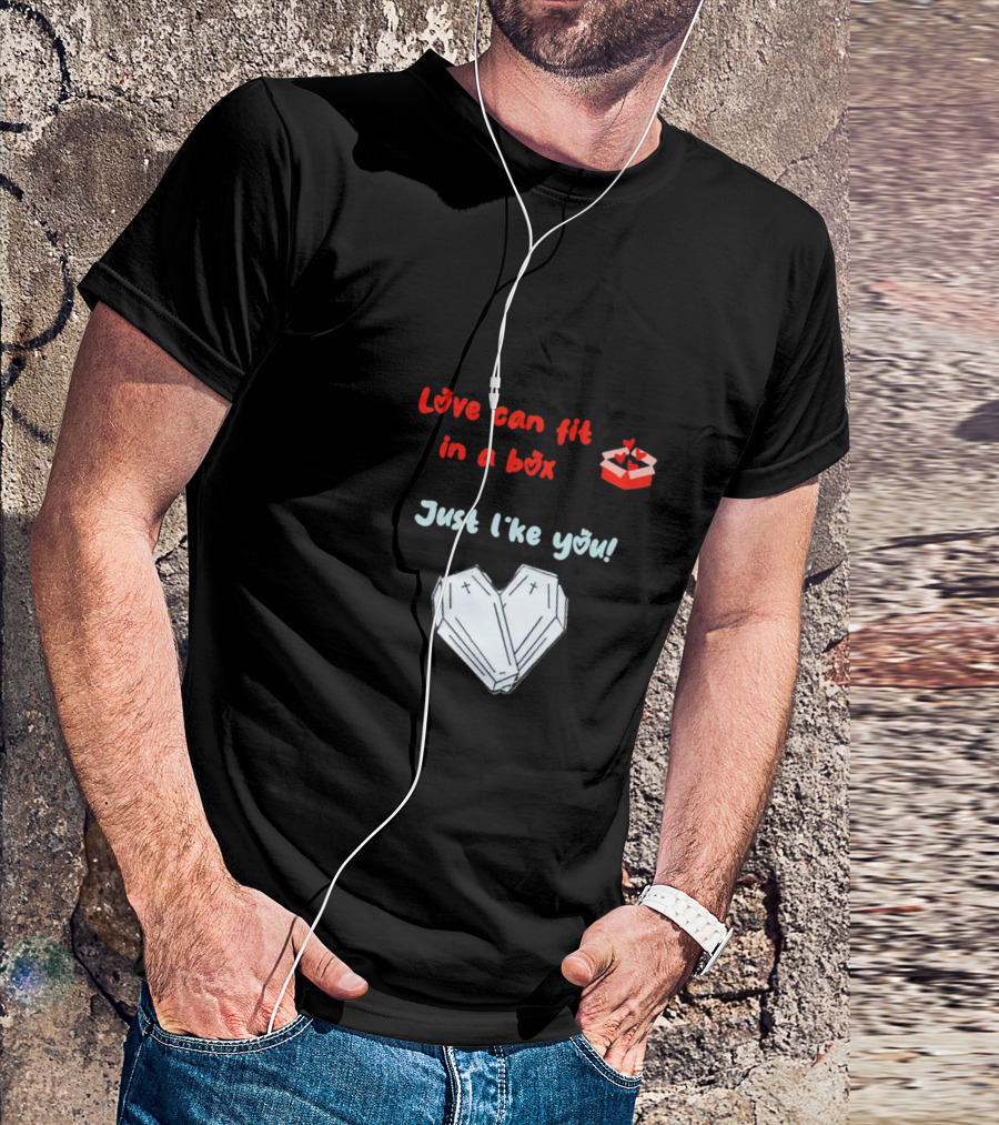 Love Can Fit In A Box Just Like You Subtle Threat Coffin Heart T-Shirt