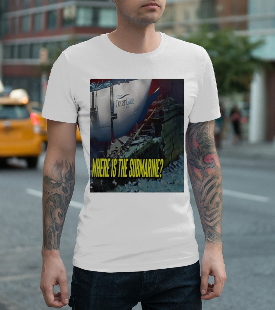 OceanGate Titan Where Is The Submarine? T-Shirt