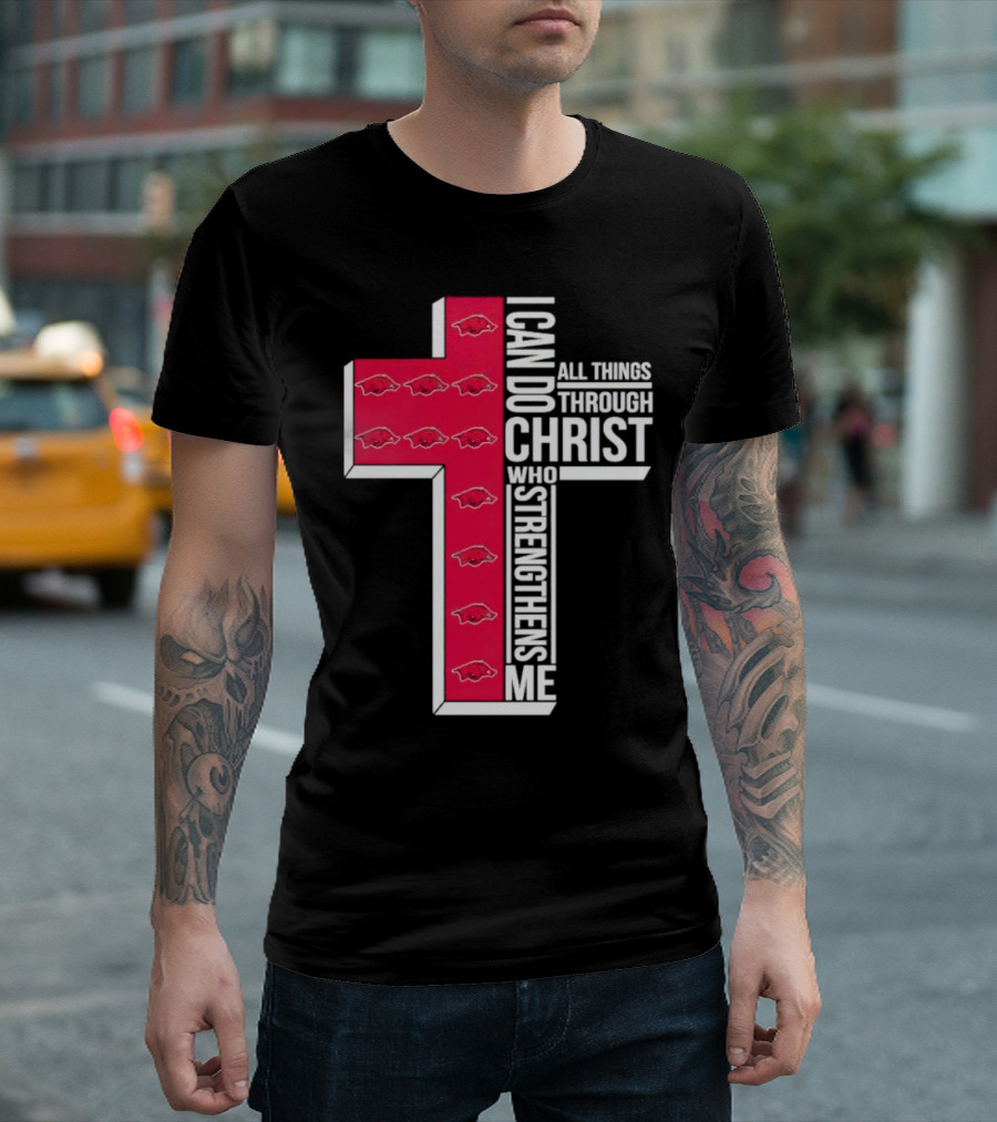 Arkansas Razorbacks I Can Do All Things Through Christ Who Strengthens Me T-Shirt