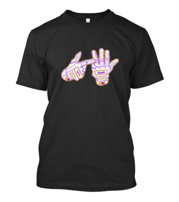 LSU Tigers Let’s Geaux Champion Hands Football Gloves T-Shirt