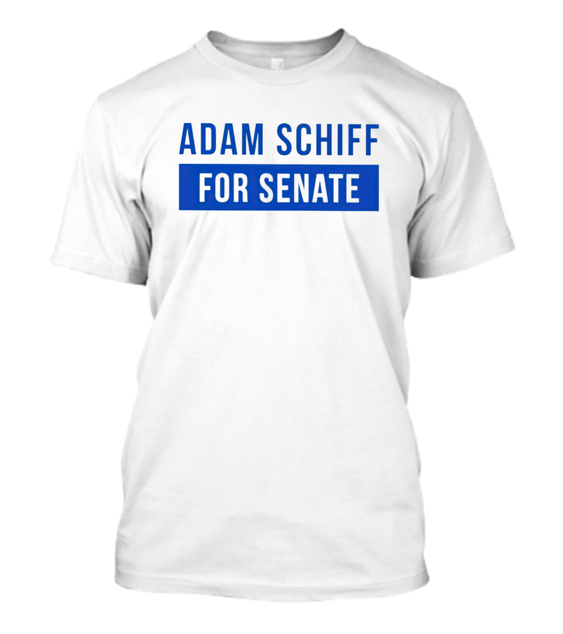 Adam Schiff Campaign For Senate Election T-Shirt