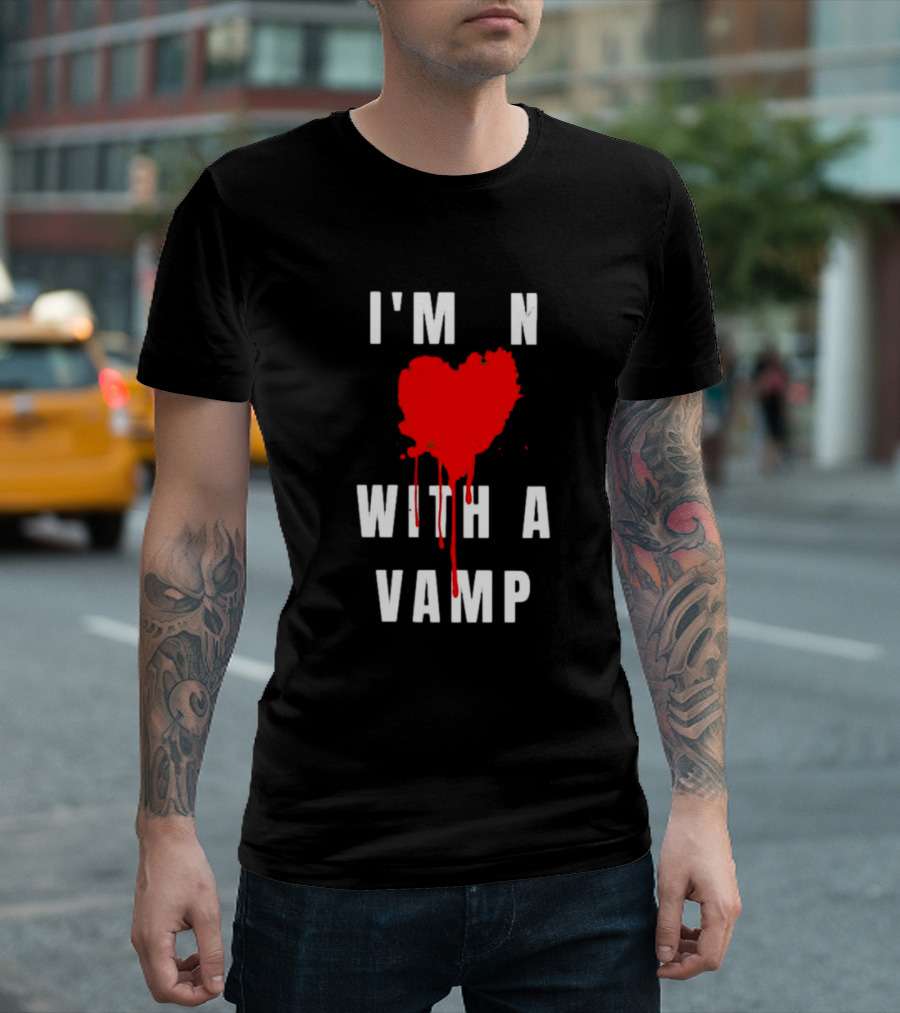 I'm in Love with a Vampire Blood Heart T-Shirt