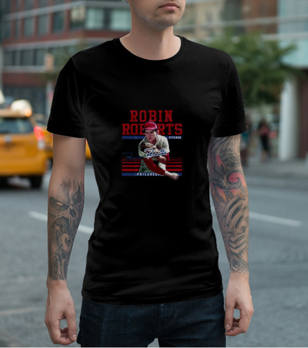 Robin Roberts Philadelphia Phillies Pitcher Signature T-Shirt