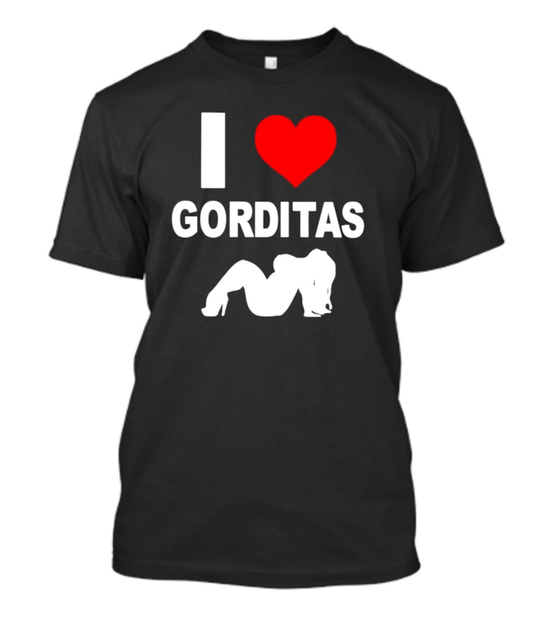 I Love Heart Gorditas T-Shirt