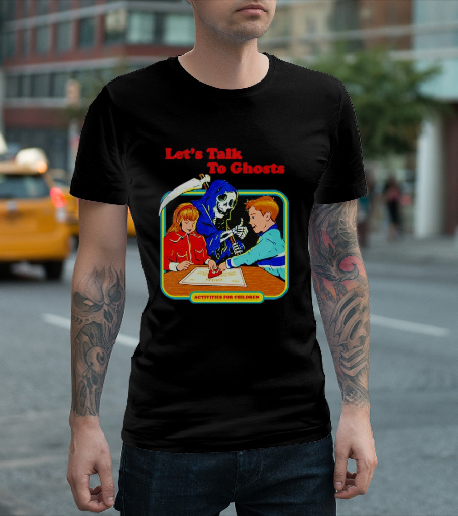 Let’s Talk To Ghosts Activities For Children T-Shirt