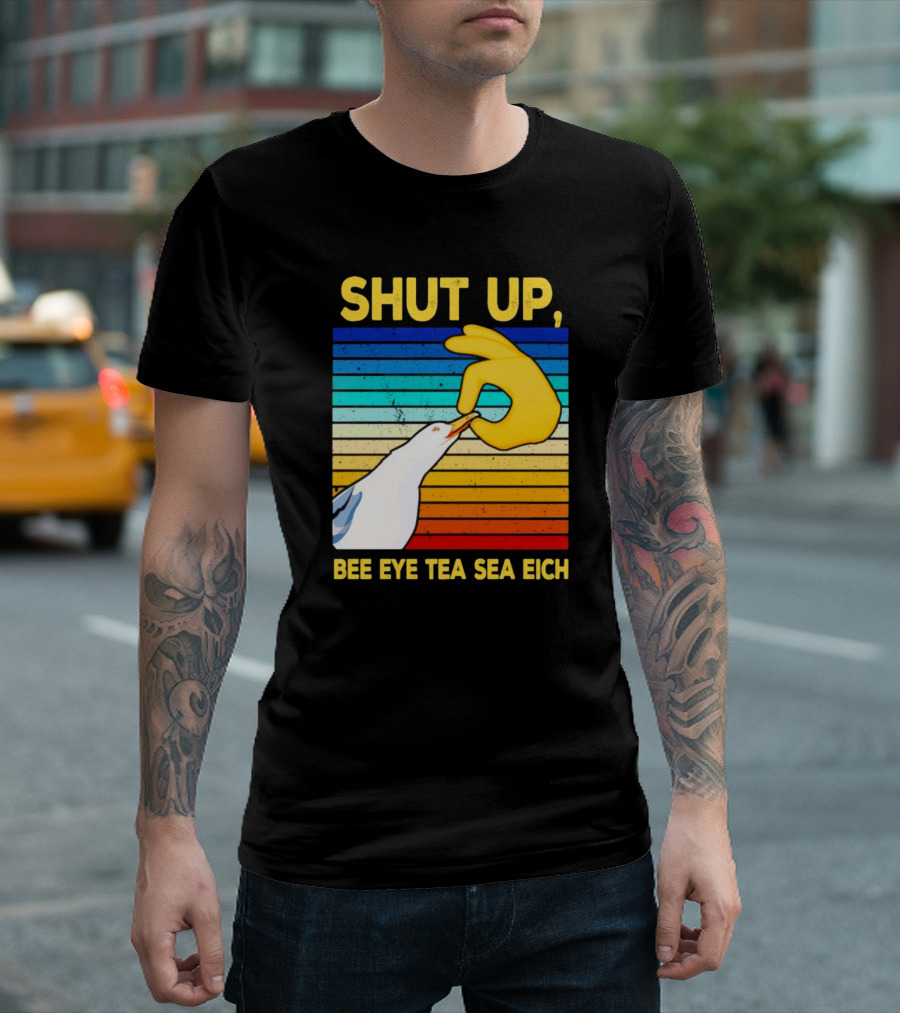SHUT UP BEE EYE TEA SEA EICH Seagull Yellow Hand Rainbow Stripes T-Shirt