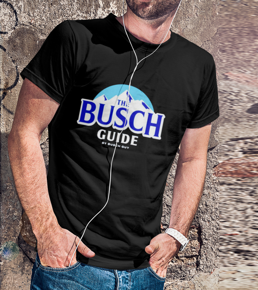 Busch Light The Busch Guide By Busch Guy T-Shirt