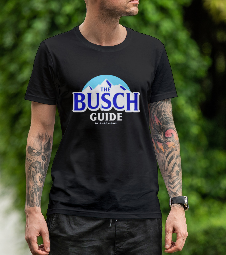 Busch Light The Busch Guide By Busch Guy T-Shirt