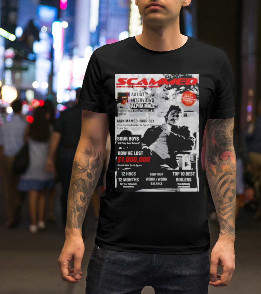 SCAMMED Sour Boys Autist Interviews Alpha Male Magazine Cover T-Shirt