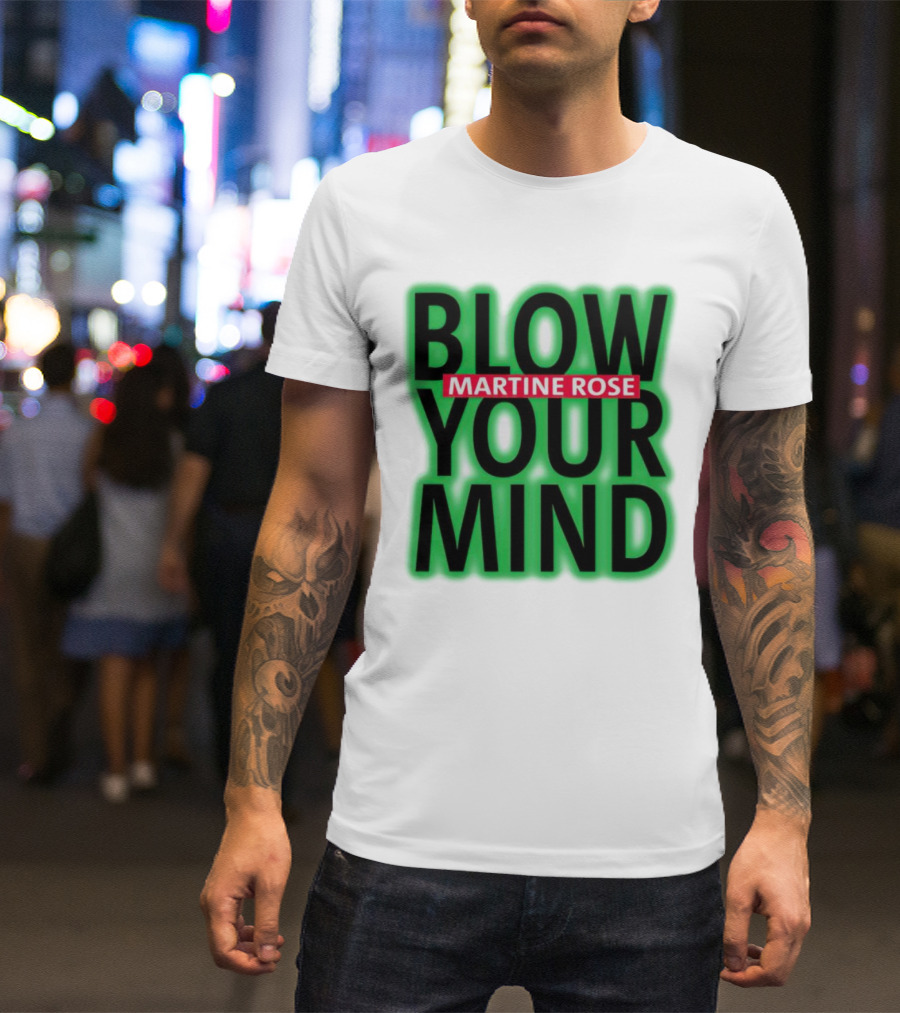 Martine Rose Blow Your Mind Neon Green Glow Effect T-Shirt