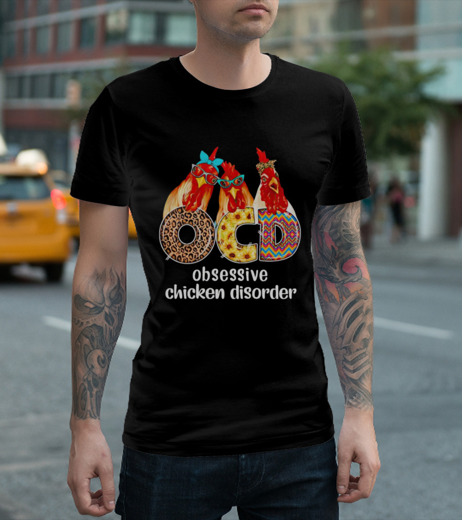 OCD Obsessive Chicken Disorder Funny Colorful Chickens With Glasses and Accessories T-Shirt