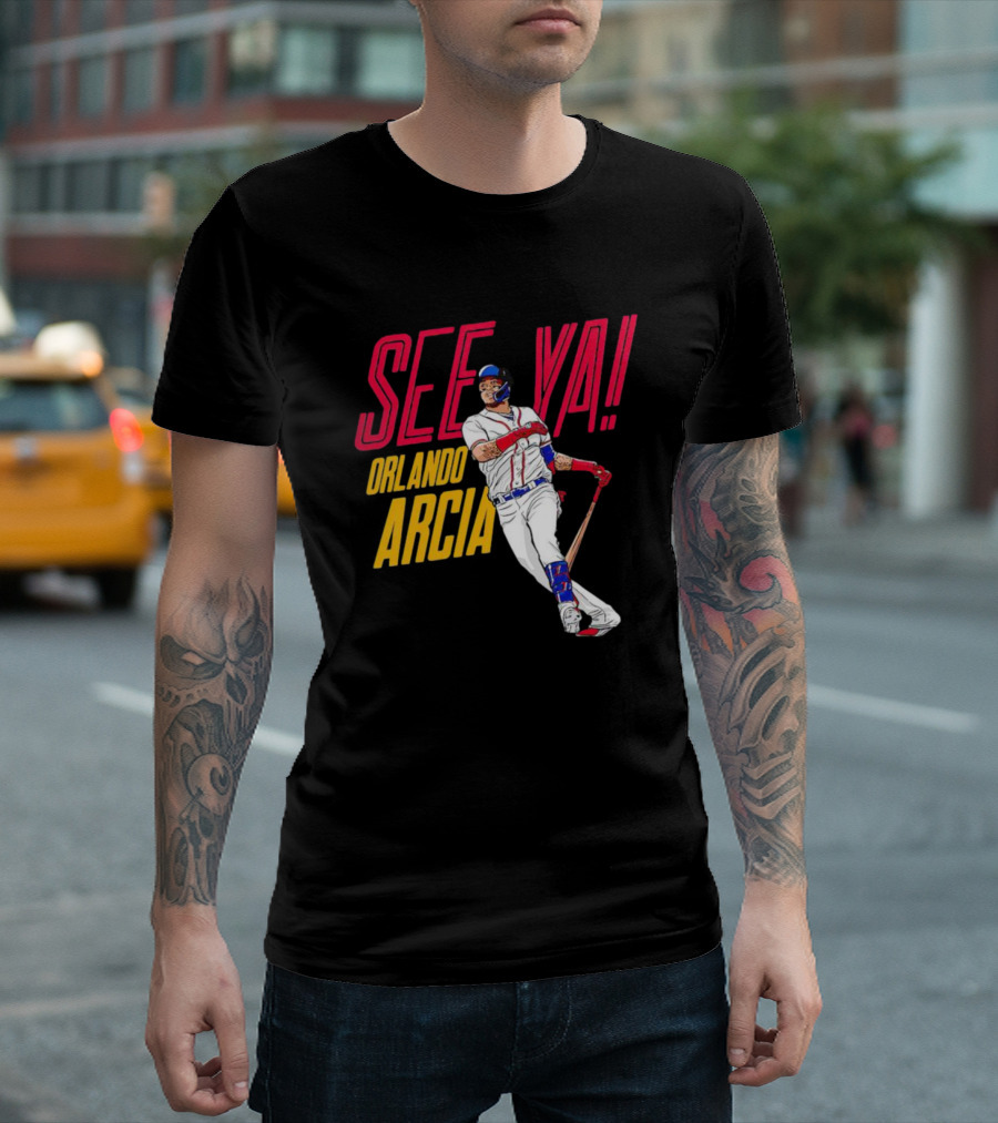 SEE YA ORLANDO ARCIA Baseball Player T-Shirt