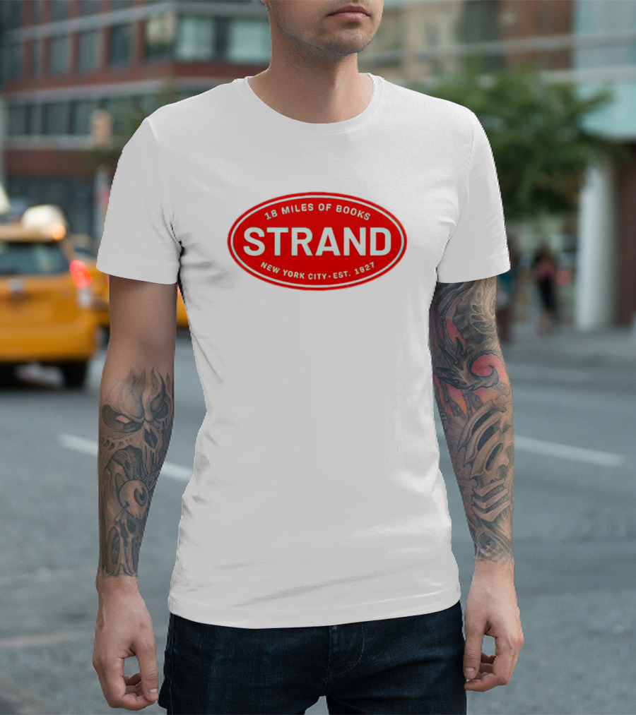18 Miles of Books Strand New York City Est. 1927 T-Shirt
