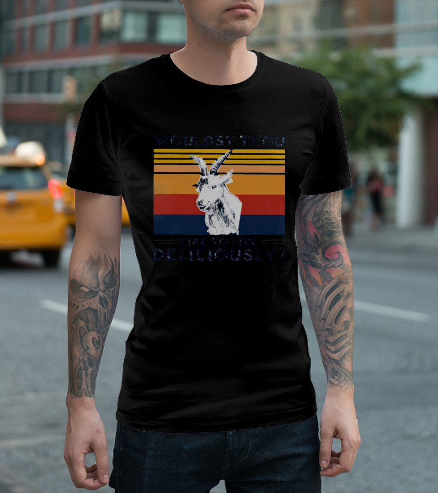 Wouldst Thou Like to Live Deliciously Goat Vintage Style Stripes T-Shirt