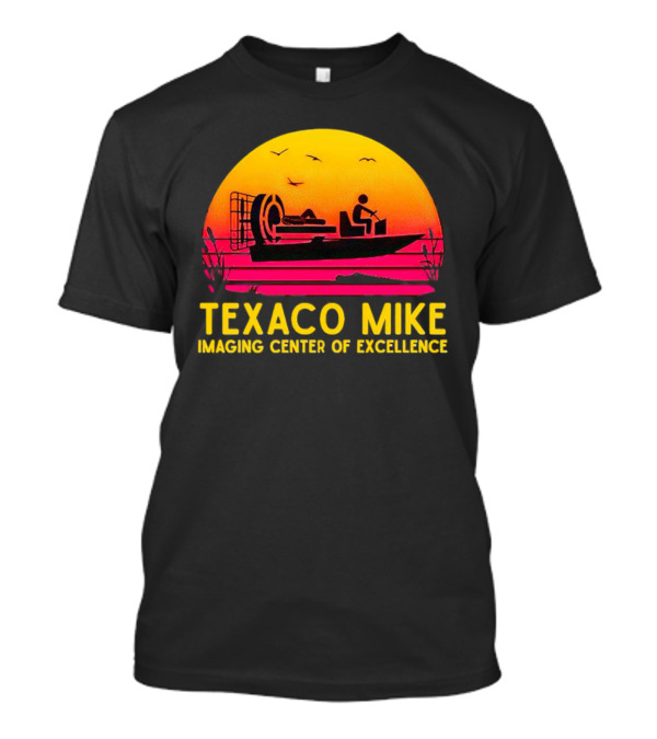 Texaco Mike Imaging Center Of Excellence Airboat Sunset Scene T-Shirt